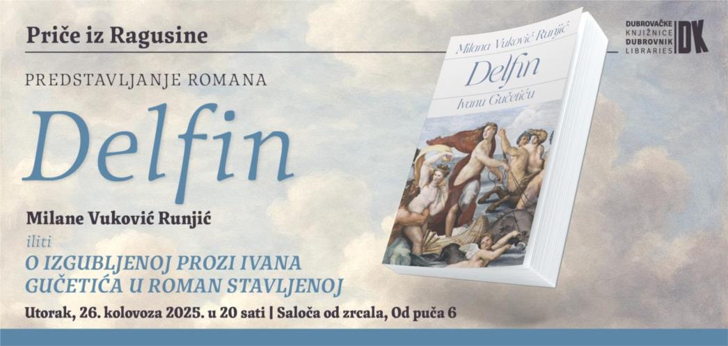 Predstavljanje romana „Delfin : Ivanu Gučetiću“ Milane Vuković Runjić