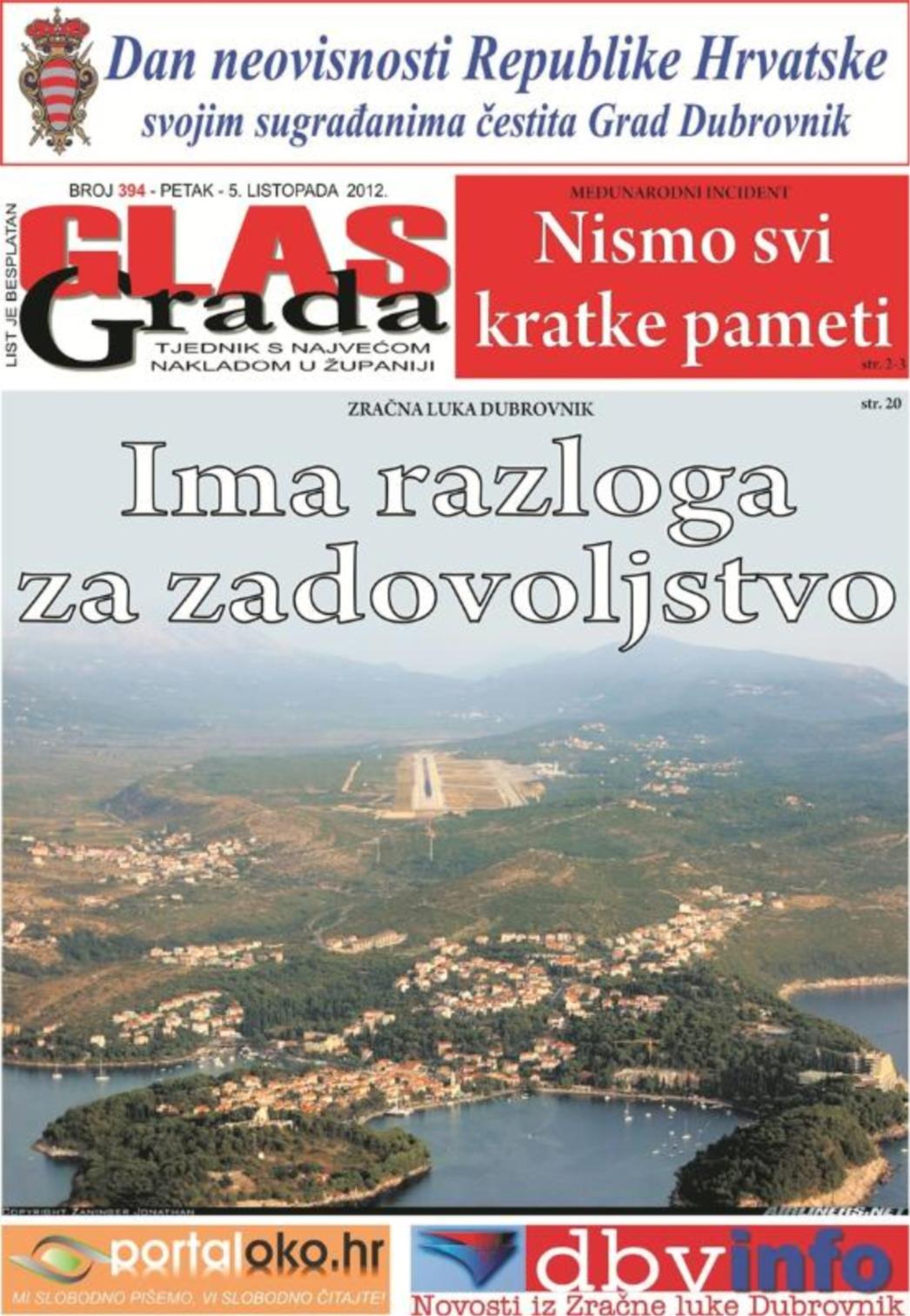 U NOVOM GLASU GRADA Međunarodni incident u Dubrovačkom primorju: Nismo svi kratke pameti!