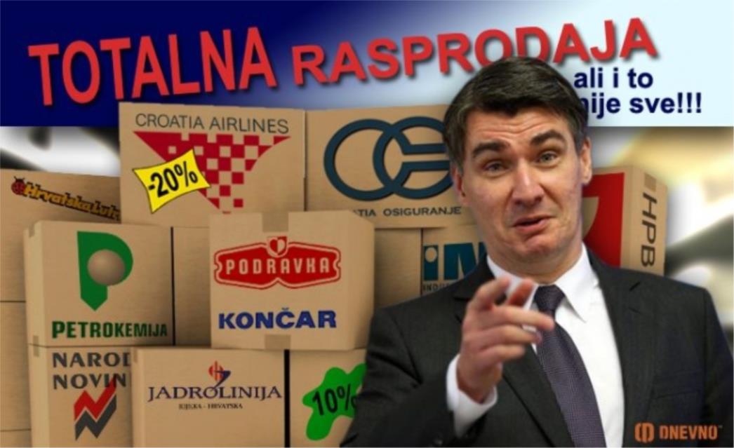 Još malo pa nestalo: Milanović rasprodaje Hrvatsku, 'na bubnju' Ina, Podravka, Končar, Petrokemija, Narodne novine, lutrija...