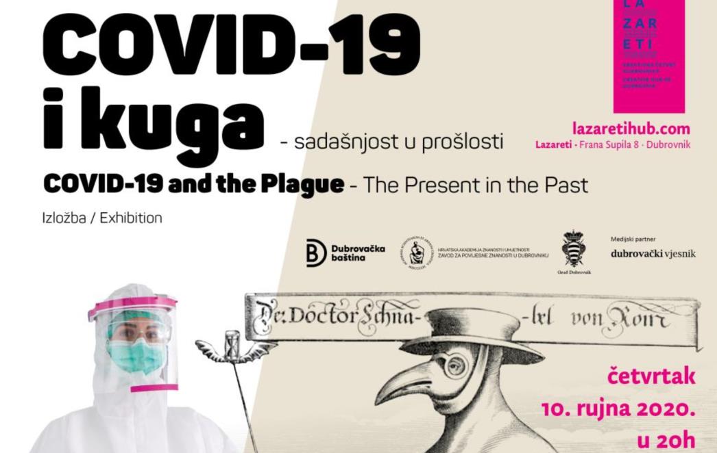 'COVID-19 I KUGA: SADAŠNJOST U PROŠLOSTI' Dođite i vi na otvaranje izložbe!
