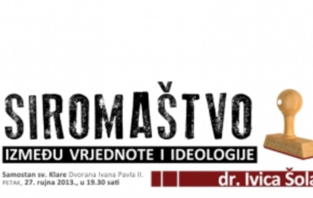 Ivica Šola u Dubrovniku o siromaštvu između vrjednote i ideologije