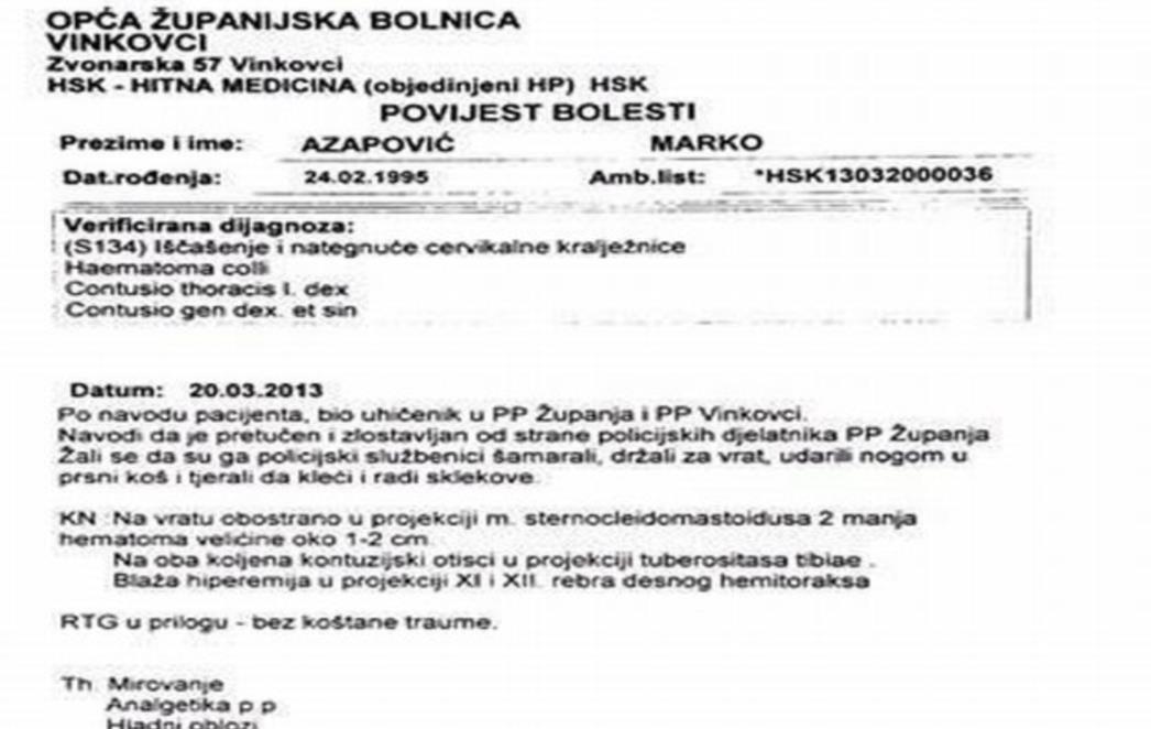  Ministre Ostojiću, što kažete na ovaj nalaz? Evo dokaza da je Marko Azapović premlaćen!