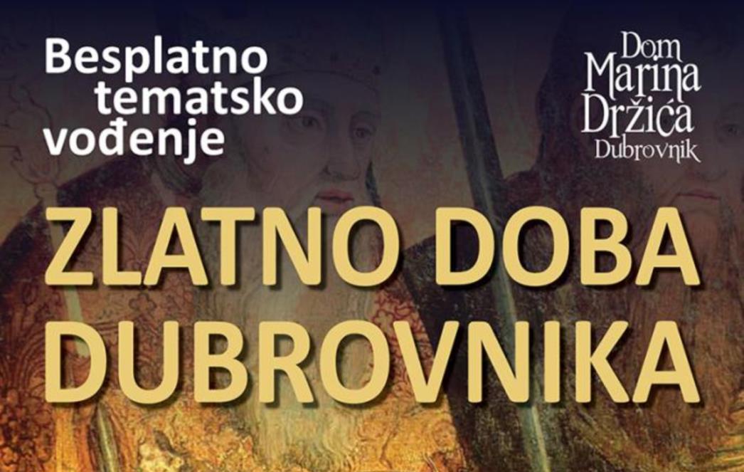 Besplatno tematsko vođenje „Zlatno doba Dubrovnika“