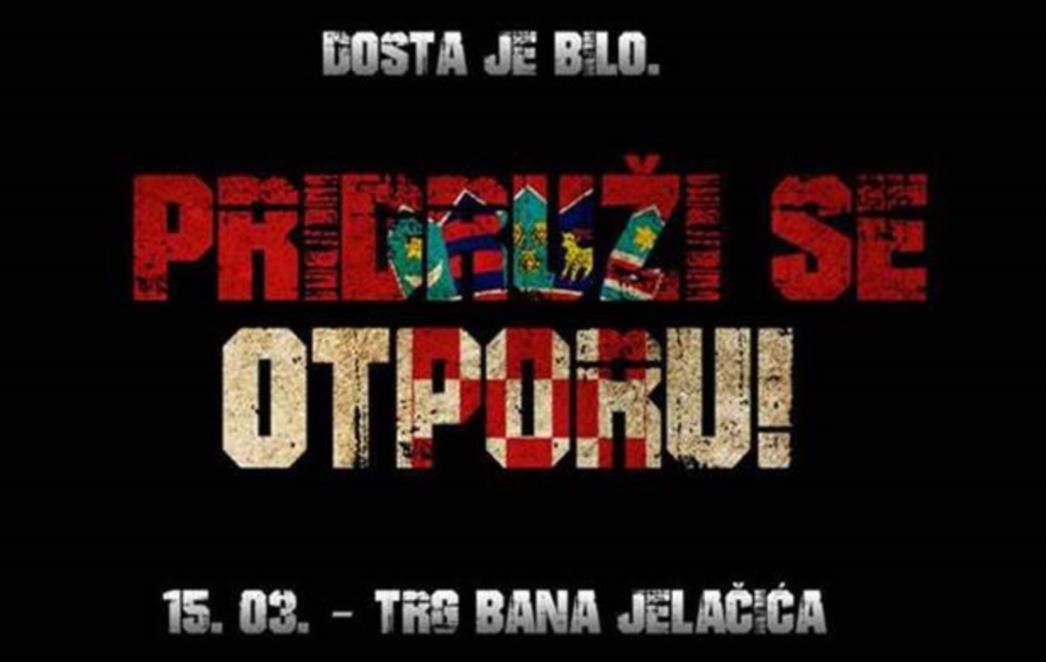 OTPOR SISTEMU: Dođite 15. ožujka na Trg Bana Jelačića, izvršimo udar na nesposobnu vlast