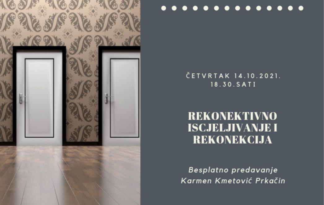 Predavanje Karmen Kmetović Prkačin o rekonektivnom iscjeljivanju i rekonekciji