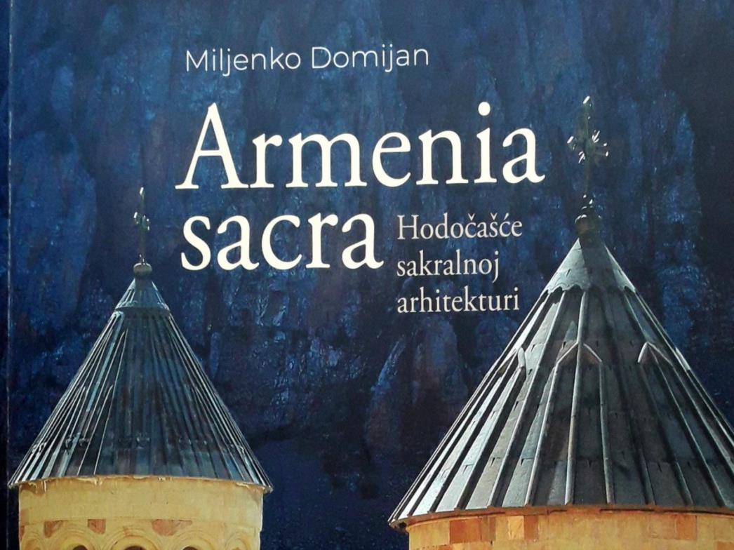 Predstavljanje knjige “Armenia sacra: hodočašće sakralnoj arhitekturi”