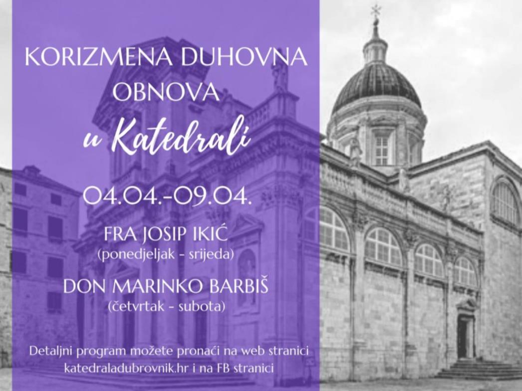 Korizmena duhovna obnova u katedrali, predvode fra Josip Ikić i don Marinko Barbiš