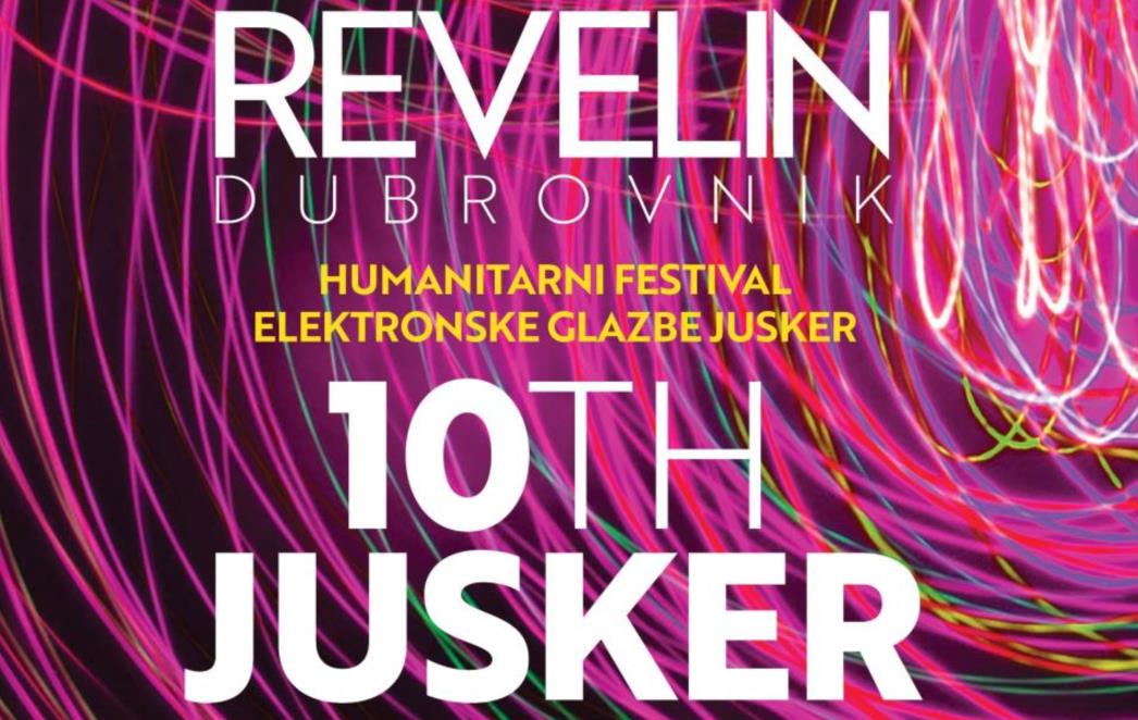 JUSKER: Humanitarni Festival Elektronske glazbe 