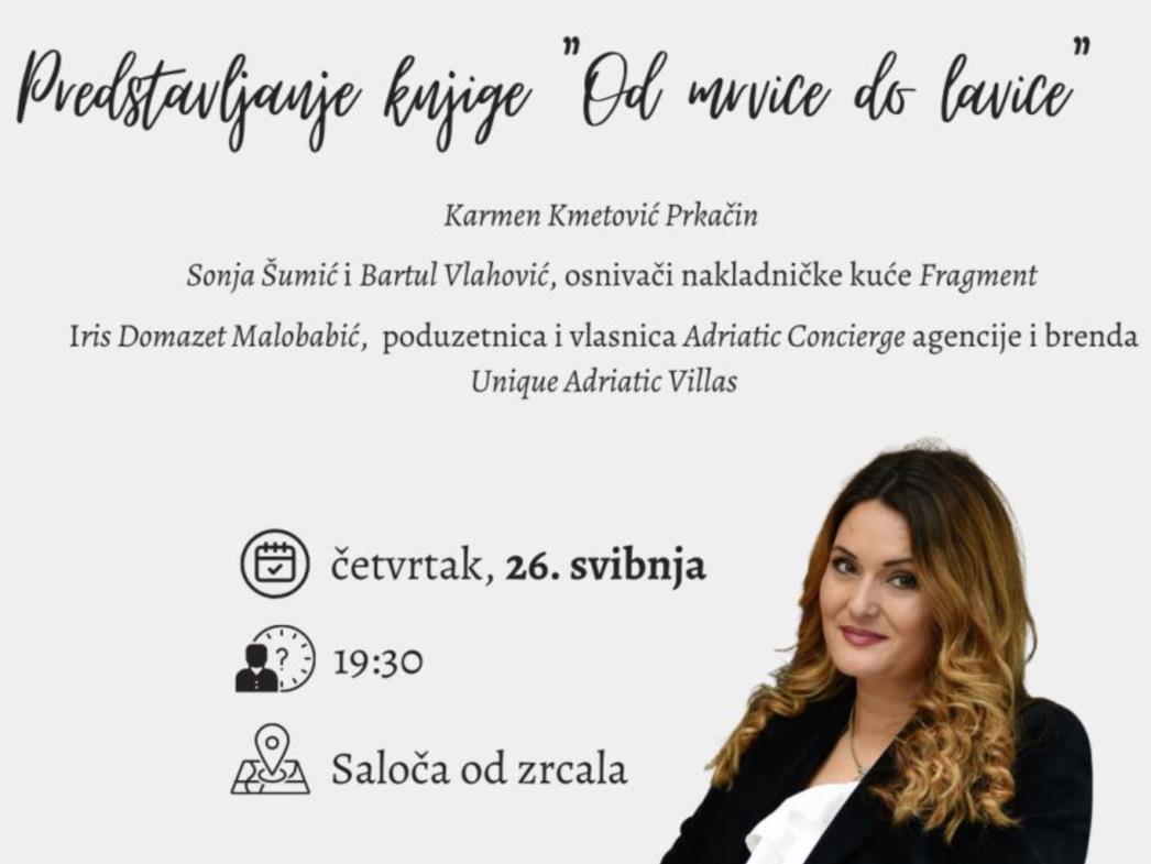Predstavljanje knjige Karmen Kmetović Prkačin "Od mrvice do lavice"