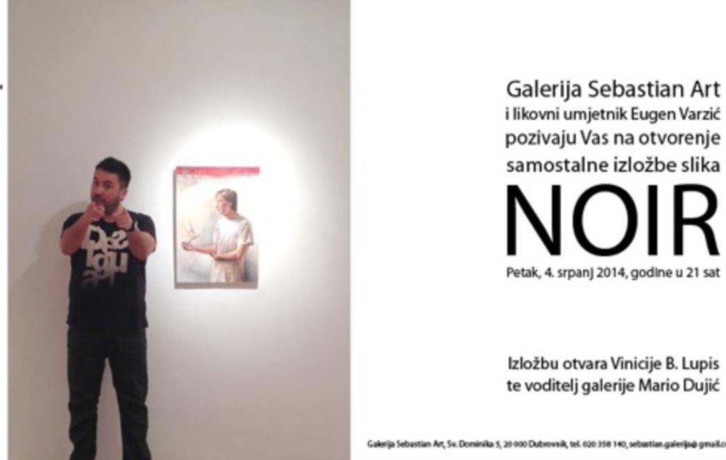 “NOIR” Eugena Varzića u dubrovačkoj Galeriji Sebastian Art